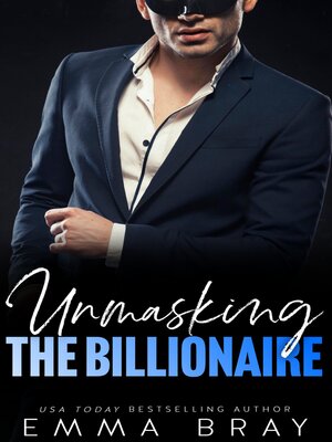 cover image of Unmasking the Billionaire